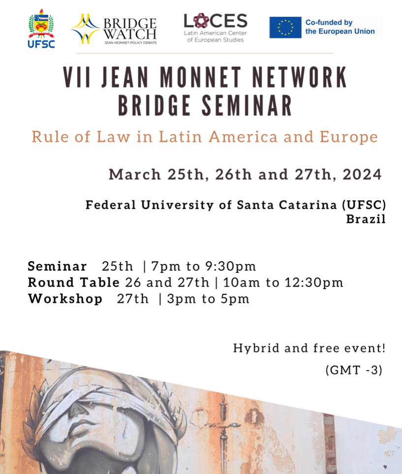 “VII Jean Monnet Network Bridge Seminar: Rule of Law in Latin America and Europe”