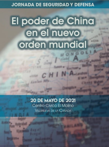 Jornada de Seguridad y Defensa: «El poder de China en el nuevo orden mundial»