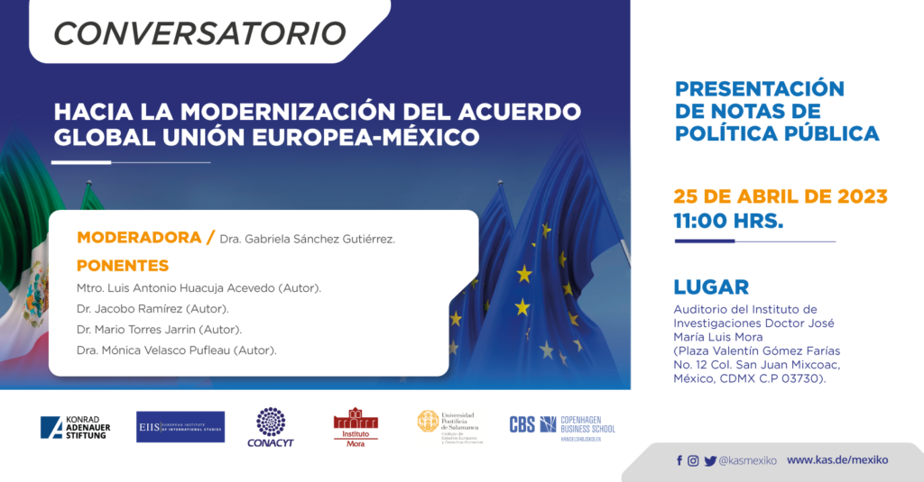 Conversatorio «Hacia la Modernización del Acuerdo Global Unión Europea-México: Presentación de Notas de Política Pública»