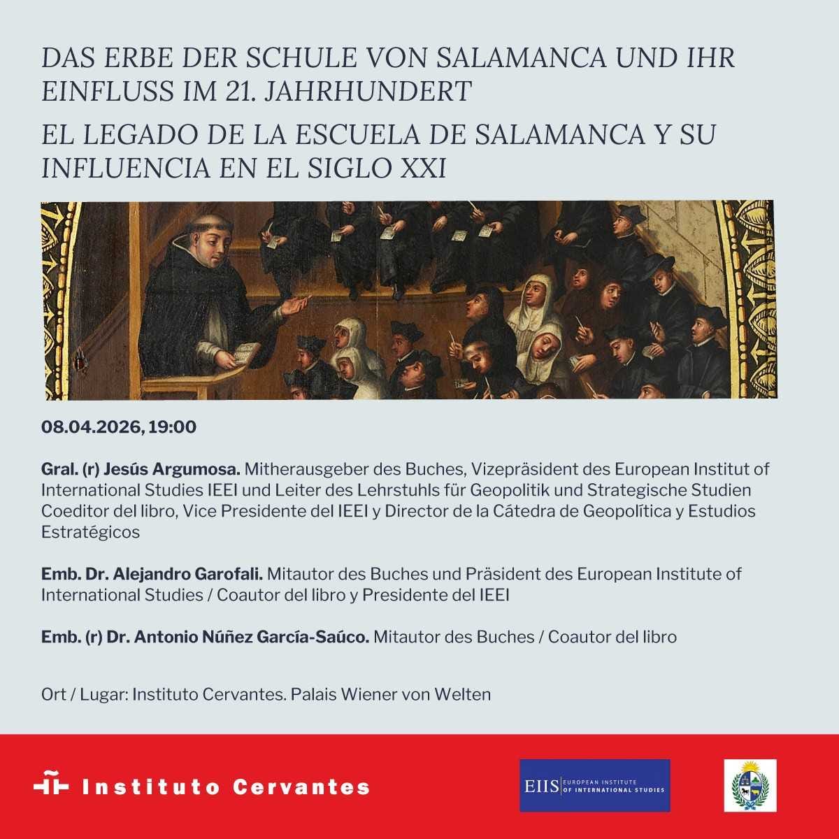 Presentación del libro «EL LEGADO DE LA ESCUELA DE SALAMANCA Y SU INFLUENCIA EN EL SIGLO XXI» en el Instituto Cervantes de la ciudad de Viena. 08-04-2026.